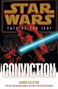 Star Wars: Fate of the Jedi: Conviction by Aaron Allston