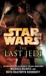 The Last Jedi Reaves Bohnhoff