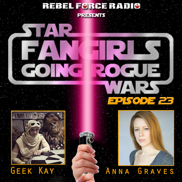 Fangirls Going Rogue Anna Graves