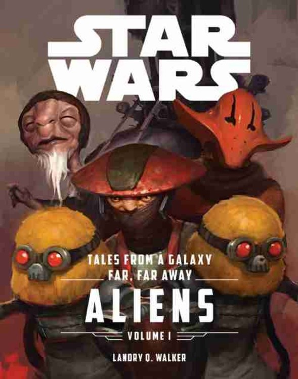 Tales from a Galaxy Far, Far Away: Aliens Volume I Cover