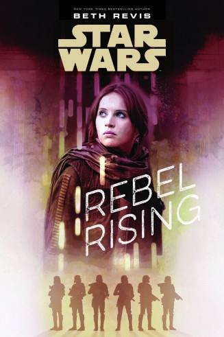 Rebel Rising Cover Jyn Star Wars