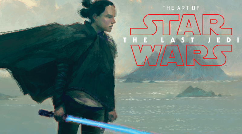 The Art of The Last Jedi Review on FANgirl Blog