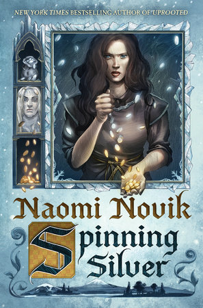 Spinning Silver Novel Cover