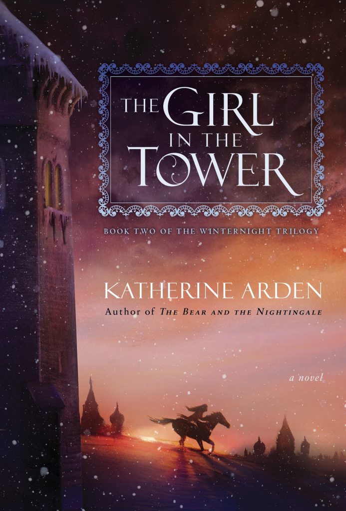 The Girl in the Tower by Katherine Arden book cover