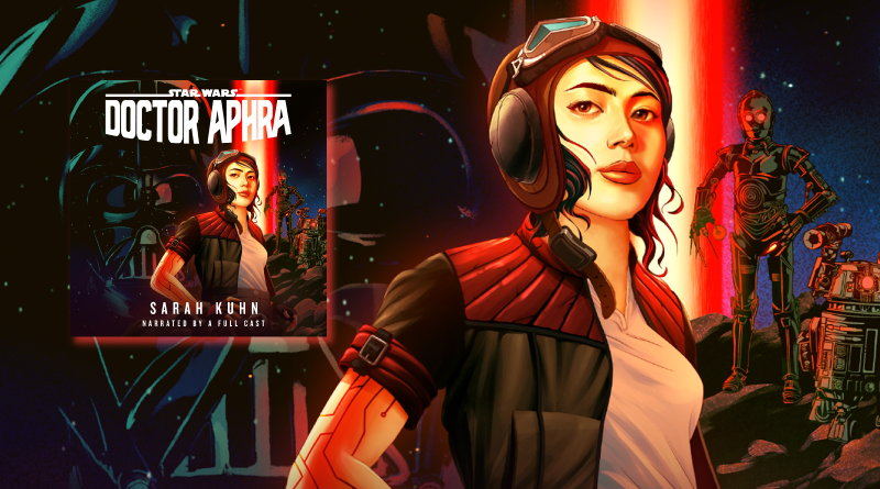 Doctor Aphra Audiobook Reviewed By Kay
