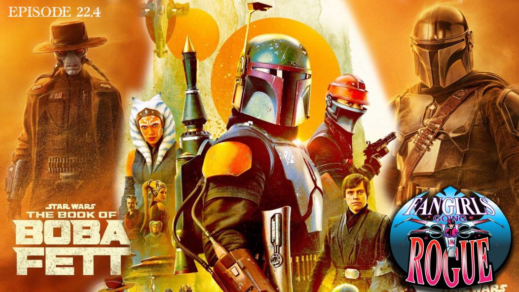 Fangirls Going Rogue The Book of Boba Fett Finale Reactions