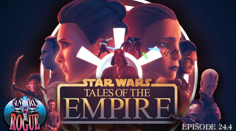 Tales of the Empire Fangirls Going Rogue cover art