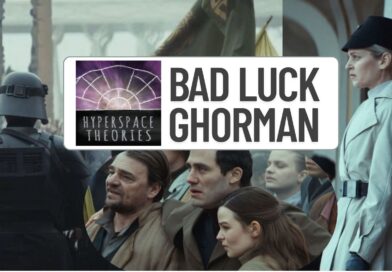 Hyperspace Theories: Bad Luck Ghorman