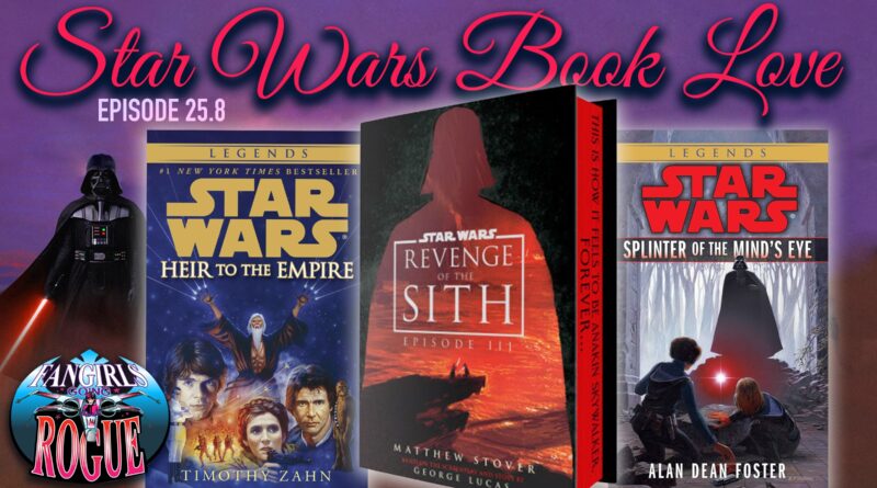 Fangirls Going Rogue Love Star Wars Books Fangirls Going Rogue Love Star Wars Books