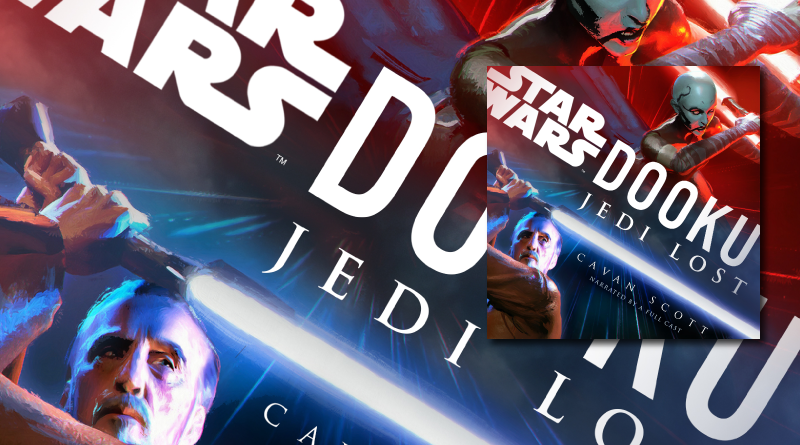 Dooku Jedi Lost Audiobook Review Featured on FANgirl Blog
