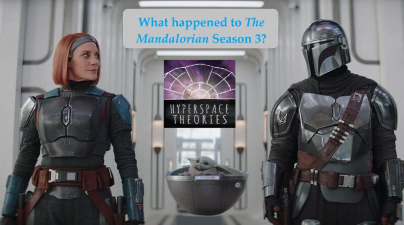 What Happed to The Mandalorian Season 3